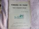 Témoins du passé- textes et documents ardennais. Henri Manceau