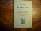 Albums du crocodile; Année 1938, sixième année ; Les Anciennes demeures Seigneuriales du Lyonnais transformées en Cliniques ou Hôpitaux. E. Salomon