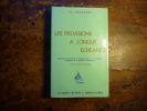 Les prévisions à longue échéance. . H.J. Gouchon