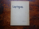 Dessins de Lapicque. 3 tomes.. Charles Estienne; Jean Guichard-Meili; Jean Lescure