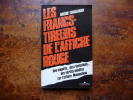 Les francs-tireurs de l'affiche rouge. Arsène Tchakarian