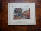 Images du passé Vauclusien. S. Gagnière et J. Granier