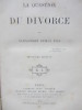 La Question du divorce. Alexandre Dumas fils
