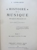 Histoire de la musique des origines au début du XXe (3 tomes).  J. Combarieu
