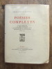 Poésies complètes, Charles le Goffic, ex. grand papier numéroté. Charles le Goffic