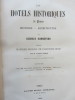 Les Hôtels historiques de Paris / De quelques réflexions sur l'architecture privée . Georges Bonnefons / Albert Lenoir / ill : Nanteuil, d'Aubigny, ...