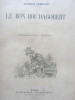 Le Bon Roi Dagobert. Georges Trémisot / A. Robida