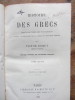 Histoire des Grecs depuis les temps les plus reculés jusqu'à la réduction de la Grèce en province romaine.. Victor Duruy