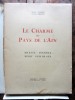 Le Charme des Pays de l'Ain - Bresse, Dombes, Bugey, Pays de Gex. André Chagny / Joanny Drevet