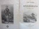 Une saison à Aix-lès-Bains. Amédée Achard / Eugène Ginain