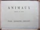 Animaux. Joseph HECHT