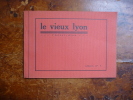 Le vieux Lyon album n°7 ; L'hôtel-dieu. 
