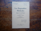 Les biographies médicales. Notes pour servir à l'Histoire de la Médecine et des Grands Médecins. 5ème année, Février 1931 - N°2.. Paul Busquet / Pr A. ...