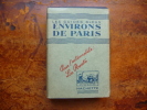 Les guides bleus, Environs de Paris, 1928. Guides bleus