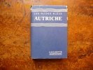 Les guides bleus; Autriche. Jacques Legros