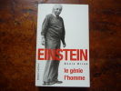 Einstein, le génie, l'homme. Denis Brian (traduit par Bernard Seytre)