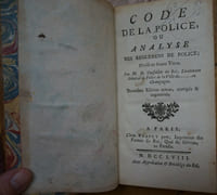 Code de la police, ou analyse des reglemens de police; divisé en douze titres. Par M. D. Conseiller du Roy, Lieutenant Général de Police de la Ville de [Vitry-le-François] en Champagne