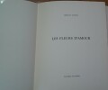 Les fleurs d'amour . TOURENC Christian