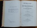 Histoire v&eacute;ridique de la conqu&ecirc;te de la Nouvelle-Espagne. BERNAL DIAZ DEL CASTILLO (Capitaine)