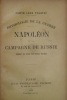 Napoléon et la campagne de Russie. . TOLSTOÏ. Comte Léon. 