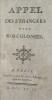 Appel des étrangers dans nos colonies.. (TURMEAU DE LA MORANDIERE. Denis-Laurian, chevalier)