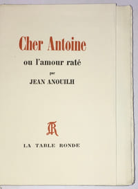 Cher Antoine ou l’amour raté.