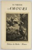 Amours. . LA VARENDE. Jean de.