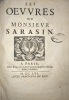 Les Oeuvres de Monsieur Sarasin. . SARASIN. Jean-François. 