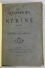 Les Fourberies de Nérine. . BANVILLE. Théodore de. 
