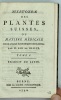 Histoire des plantes suisses, ou matière médicale et de l'usage économique des plantes.... HALLER. Albrecht von.