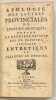 Apologie des Lettres Provinciales de Louis de Montalte ; contre la dernière réponse des PP. Jésuites, intitulée: Entretiens de Cléandre et D’Eudoxe.  ...