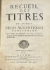 Recueil des titres et autres pièces authentiques concernant les privilèges & franchises du Franc-Lyonnais.... (SAINT-DIDIER. Hubert de).