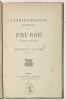 L'Administration provinciale de la Prusse, notices et documents.. GAUTIER. Théophile (fils). 
