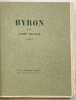 Byron.  . MAUROIS. André. 