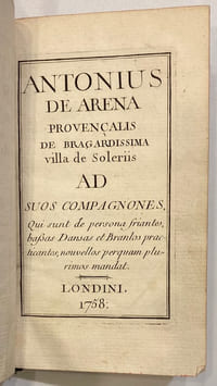 Antonius de Arena provencalis de Bragardissima villa de Soleriis ad Suos compagnones...