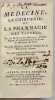 La Médecine, la chirurgie, et la pharmacie des pauvres.... HECQUET. Philippe. 