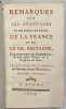 Remarques sur les Avantages et les désavantages de la France et de la Grande-Bretagne, par Rapport au Commerce, et aux autres Sources de la Puissance ...