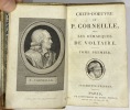 Chefs-d’œuvre de Pierre Corneille avec les remarques de Voltaire.. CORNEILLE. Pierre.