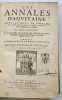 Les Annales d’Aquitaine. Faicts et gestes en sommaire des Roys de France et d’Angleterre, pays de Naples et de Milan.         . BOUCHET. Jean.         ...