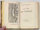 La vie des termites.. MAETERLINCK. Maurice. 
