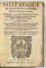 Delle memorie, intorno alle principali attioni di Loodouico undicesimo, e di Carlo Ottauo suo figliuolo, amendue Rè di Francia.. COMINES. Philippe de.