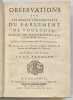 Observations sur les arrêts remarquables du Parlement de Toulouse.. CATELLAN. Jean de. - VEDEL. Gabriel de.