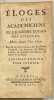 Eloges des Académiciens de l’académie Royale des Sciences morts depuis l’An 1699.. FONTENELLE. Bernard Le Bouyer de.