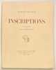 Inscriptions.. MAURRAS. Charles.