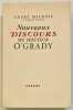 Nouveaux discours du docteur O’Grady.. MAUROIS. Andr&eacute;.