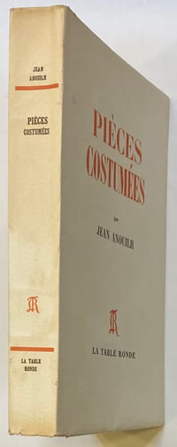 Pièces costumées: L’Alouette & Becket ou l’Honneur de Dieu & La Foire d’Empoigne.