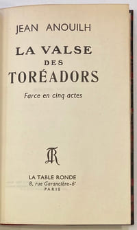 La valse des toréadors, farce en 5 actes.