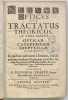 Nervus opticus sive tractatus theoricus in tres libros, opticam, catoptricam, dioptricam…. TRABER. P. Zacharia.