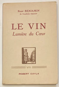 Le vin, lumière du coeur.