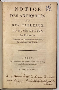 Notice des antiquités et des tableaux du musée de Lyon.